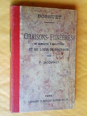 Seller image for Oraisons funbres de Henriette d'Angleterre et de Louis de Bourbon, prince de Cond, for sale by Claudine Bouvier
