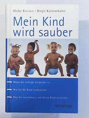 Seller image for Mein Kind wird sauber for sale by Leserstrahl  (Preise inkl. MwSt.)