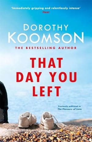Seller image for That Day You Left for sale by GreatBookPrices
