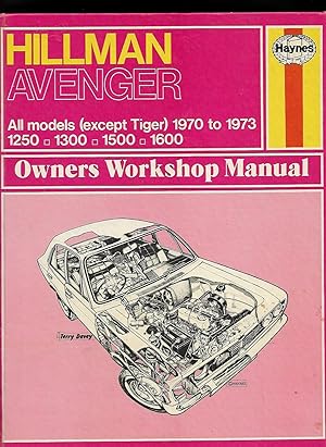 Hillman Avenger Owner's Workshop Manual 1970 to 1973