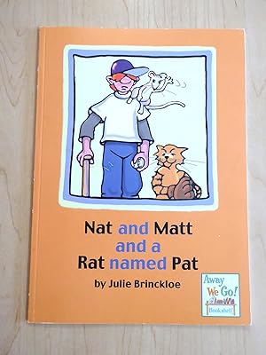 Bild des Verkufers fr Nat and Matt and a Rat Named Pat zum Verkauf von Bradley Ross Books