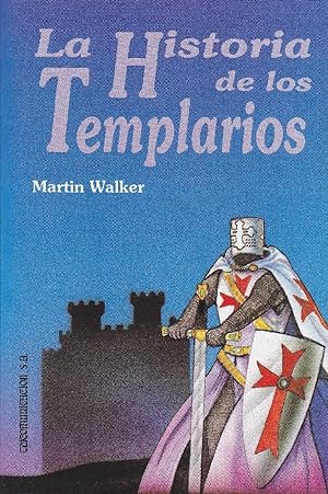 Imagen del vendedor de La Historia De Los Templarios (Spanish Edition) a la venta por Von Kickblanc