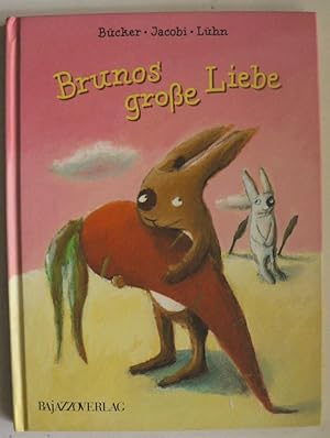 Image du vendeur pour Brunos groe Liebe mis en vente par Antiquariat UPP