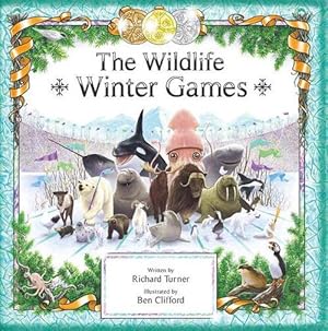 Seller image for The Wildlife Winter Games (Hardcover) for sale by Grand Eagle Retail