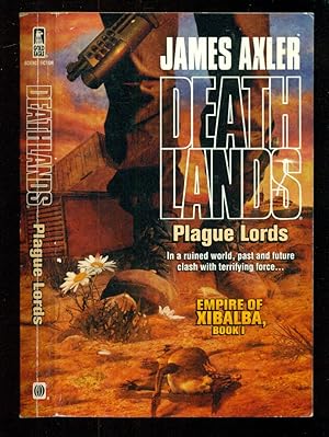 Image du vendeur pour Deathlands #84 - Plague Lords - Empire of Xibalba, Book. 1) mis en vente par Don's Book Store