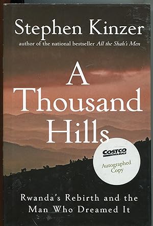 Imagen del vendedor de A Thousand Hills; Rwanda's rebirth and the man who dreamed it a la venta por Waysidebooks