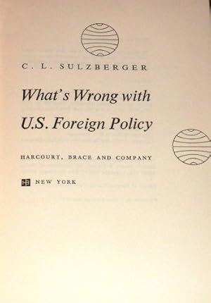 Bild des Verkufers fr What's Wrong with U.S. Foreign Policy zum Verkauf von WeBuyBooks