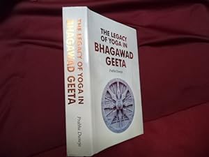 Seller image for The Legacy of Yoga in Bhagawad Geeta. for sale by BookMine