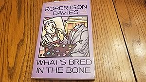 Seller image for What's Bred In the Bone for sale by Whitehorse Books