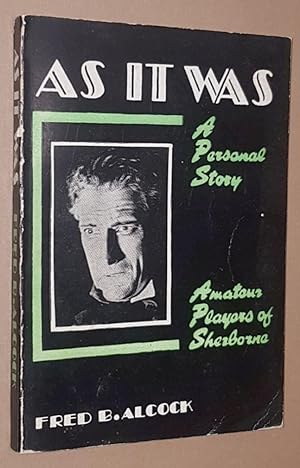 Imagen del vendedor de As it Was: a personal story a la venta por Nigel Smith Books