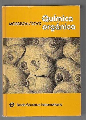 Seller image for QUIMICA ORGANICA for sale by Desvn del Libro / Desvan del Libro, SL