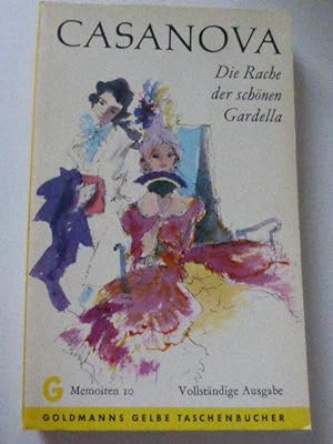Seller image for Die Rache der schnen Gardella. Memoiren 10. Goldmanns Gelbe Taschenbcher Band 2407 for sale by Deichkieker Bcherkiste