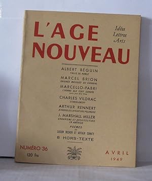 Bild des Verkufers fr L'ge nouveau Ides Lettres Arts Numro 36 zum Verkauf von Librairie Albert-Etienne