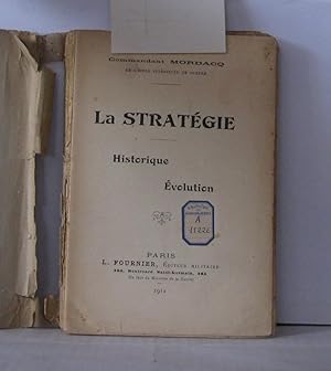 Seller image for La stratgie ; Historique volution for sale by Librairie Albert-Etienne