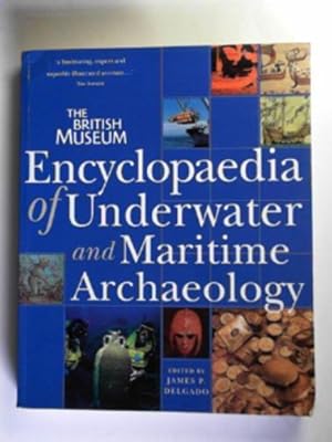 Immagine del venditore per Encyclopaedia of underwater and maritime archaeology venduto da Cotswold Internet Books