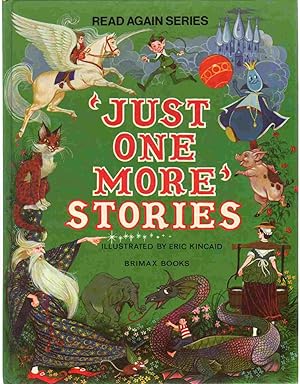 Seller image for JUST ONE MORE STORIES for sale by The Avocado Pit