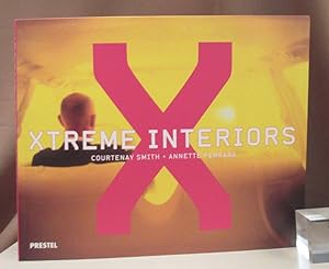 Seller image for Xtreme Interiors. for sale by Dieter Eckert