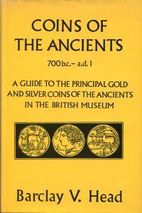 Bild des Verkufers fr Guide to the principal gold and silver coins of the ancients from circa B.C. 700 to A. D. 1. zum Verkauf von Bcher Eule