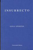 Seller image for Insurrecto for sale by timkcbooks (Member of Booksellers Association)
