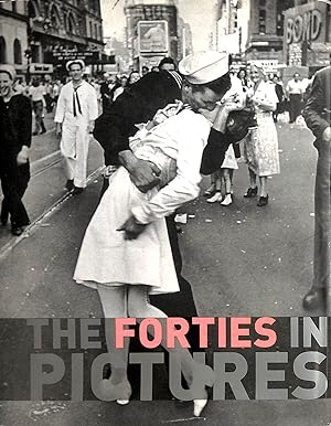 The Forties In Pictures