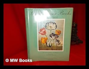 Seller image for Great flower books, 1700-1900 : a bibliographical record of two centuries of finely-illustrated flower books for sale by MW Books Ltd.