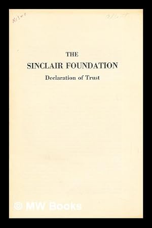 Imagen del vendedor de The Sinclair Foundation: Declaration of Trust a la venta por MW Books Ltd.