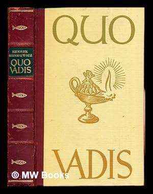 Imagen del vendedor de Quo vadis: historischer roman aus der zeit neros: mit holzschnitten von Wolfgang Huasamann a la venta por MW Books Ltd.