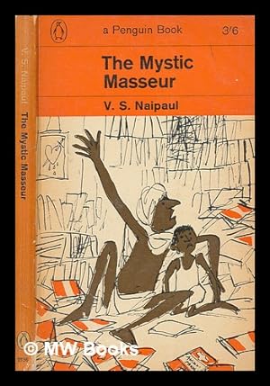 Image du vendeur pour The mystic masseur / V.S. Naipaul mis en vente par MW Books Ltd.