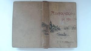 Seller image for Newfoundland in 1911, being the Coronation Year of King George V and The Opening of the Second Decade of the Twentieth Century for sale by Goldstone Rare Books