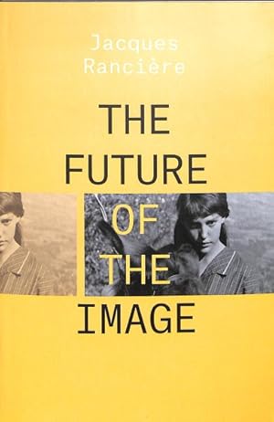 Seller image for Future of the Image for sale by GreatBookPrices