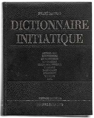 Dictionnaire Initiatique