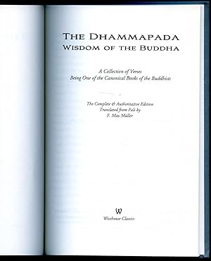 Seller image for The Dhammapada; Wisdom of the Buddha: A Collection of Verses Being One of the Canonical Books of the Buddhists. Volume X Part I for sale by Little Stour Books PBFA Member