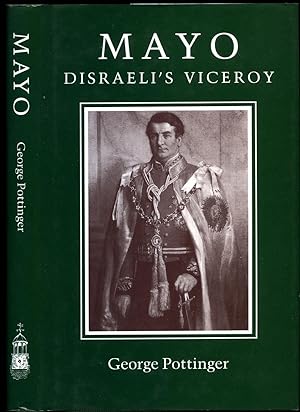 Image du vendeur pour Mayo; Disraeli's Viceroy mis en vente par Little Stour Books PBFA Member