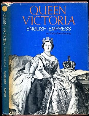 Bild des Verkufers fr Queen Victoria; English Empress zum Verkauf von Little Stour Books PBFA Member