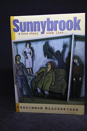Sunnybrook: A True Story with Lies