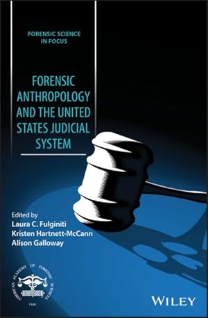 Seller image for Forensic Anthropology and the United States Judicial System for sale by GreatBookPrices
