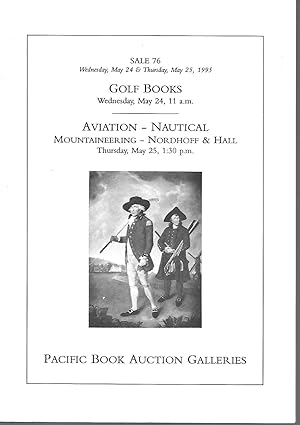 Seller image for Sale 76: Golf Books and Aviation-Nautical, Mountaineering - Nordhoff & Hall for sale by Charing Cross Road Booksellers