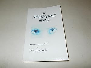 Imagen del vendedor de A Stranger's Eyes : A Romantic Suspense Novel a la venta por Paradise Found Books