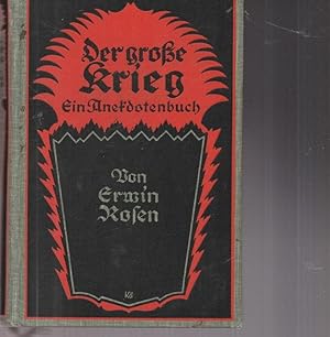 Der große Krieg. II. Ein Anekdotenbuch.