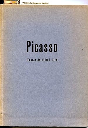 Picasso Oeuvres des musées de Léningrad et de Moscou 1900 -1914