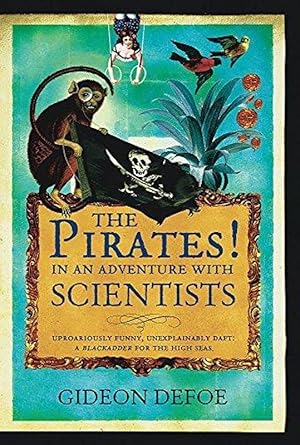 Bild des Verkufers fr The Pirates! in an Adventure With Scientists zum Verkauf von M.Roberts - Books And ??????