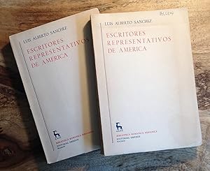 ESCRITORES REPRESENTATIVOS DE AMERICA :Tomo Primero, Tomo Segundo y Ultimo (Biblioteca Romanica H...