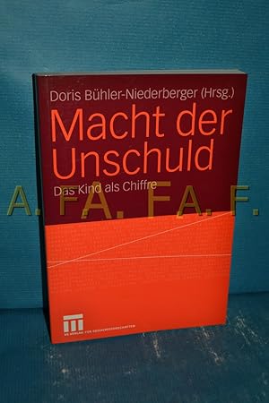 Bild des Verkufers fr Macht der Unschuld : das Kind als Chiffre zum Verkauf von Antiquarische Fundgrube e.U.