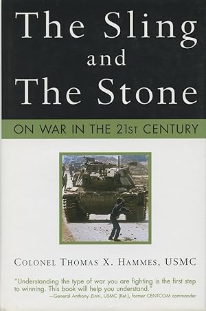 Seller image for The Sling and the Stone: On War in the 21st Century (Zenith Military Classics) for sale by Kenneth A. Himber