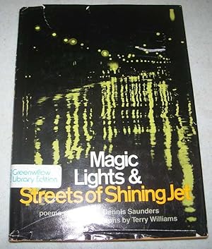 Imagen del vendedor de Magic Lights and Streets of Shining Jet: Poems a la venta por Easy Chair Books