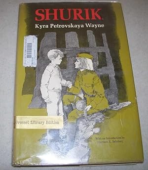 Image du vendeur pour Shurik: A Story of the Siege of Leningrad mis en vente par Easy Chair Books