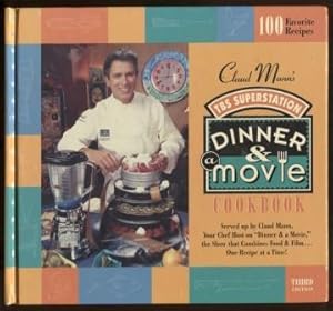 Claud Mann's Dinner & a Movie Cookbook