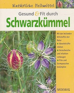 Gesund und Fit durch Schwarzkümmel