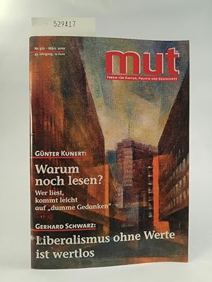 Seller image for MUT - Forum für Kultur Politik und Geschichte: Nr. 510 - März 2010 for sale by ANTIQUARIAT Franke BRUDDENBOOKS