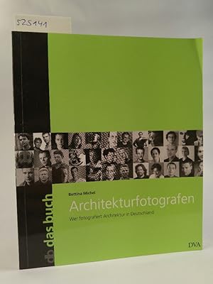 Seller image for Architekturfotografen: Wer fotografiert Architektur in Deutschland (db detailbuch) Wer fotografiert Architektur in Deutschland for sale by ANTIQUARIAT Franke BRUDDENBOOKS